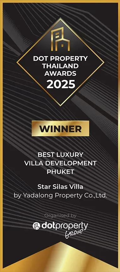 Dot Property Thailand Awards 2025 — Winner – Best Luxury Villa Development Phuket (Star Silas Villa)