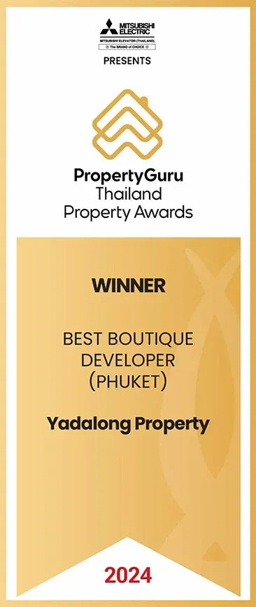PropertyGuru Thailand Property Awards 2024 — Winner – Best Boutique Developer (Phuket)